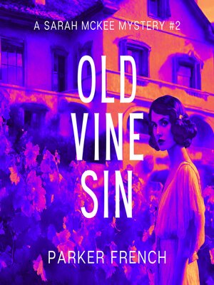 cover image of Old Vine Sin